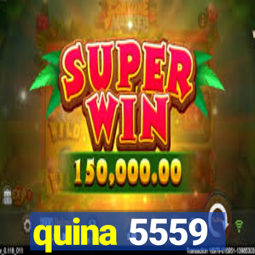 quina 5559
